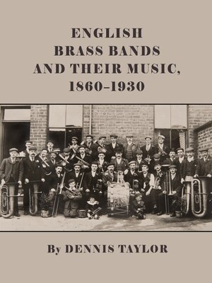 cover image of English Brass Bands and their Music, 1860-1930